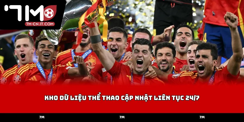 Kho dữ liệu thể thao cập nhật liên tục 24/7